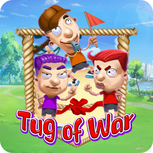 TUG OF WAR