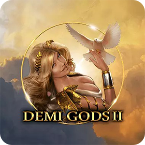 DEMI GODS 2
