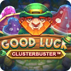 GOOD LUCK CLUSTERBUSTER